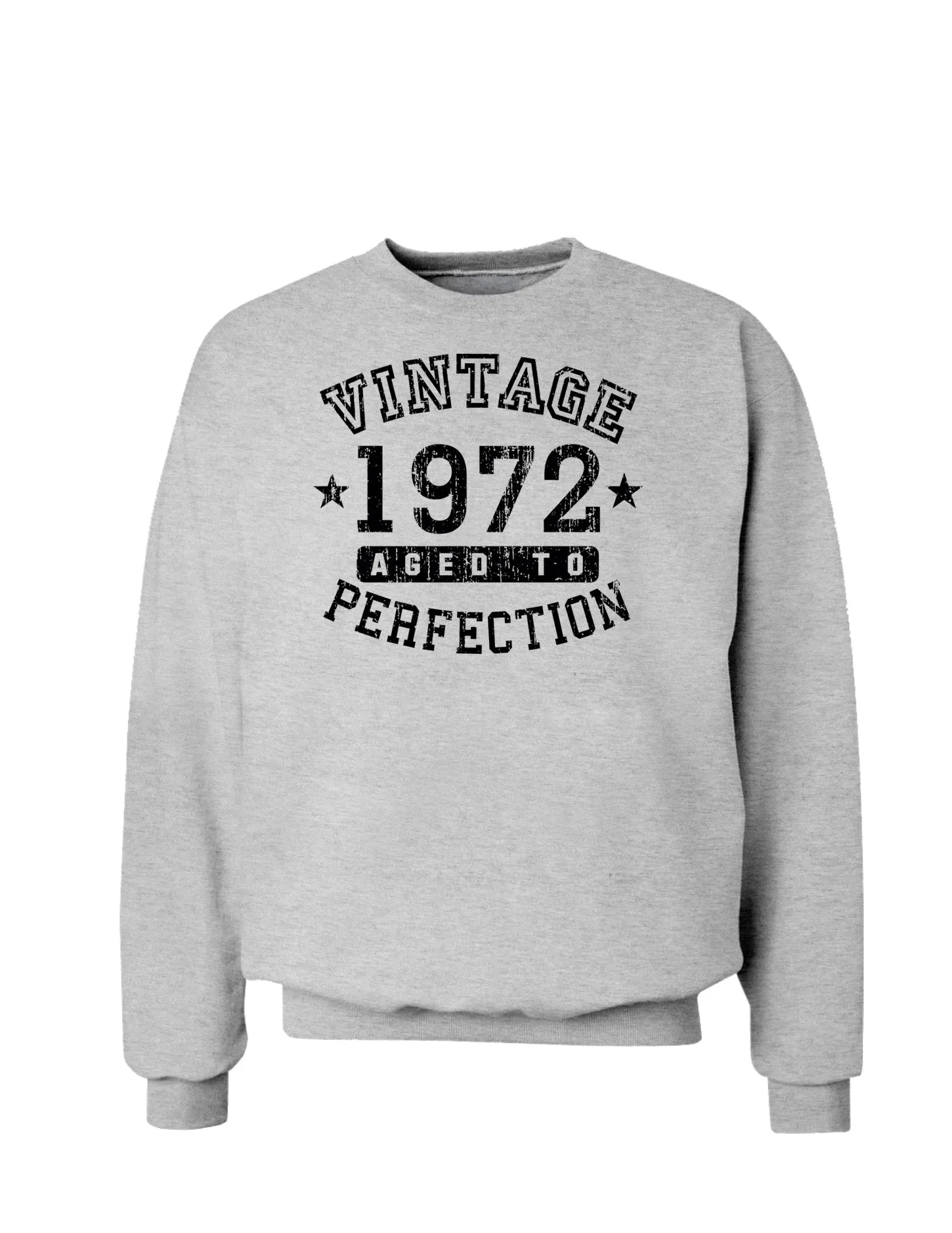 1972 - Vintage Birth Year Sweatshirt Brand