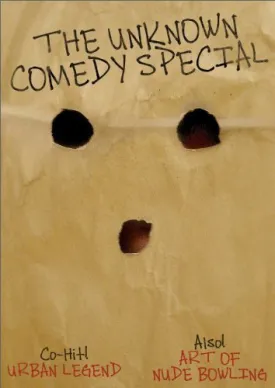 THE UNKNOWN COMEDY SHOW / URBAN LEGEND / THE ART OF NUDE BOWLING DVD